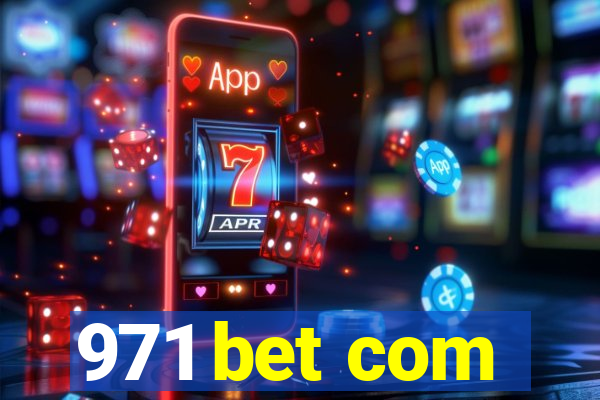 971 bet com